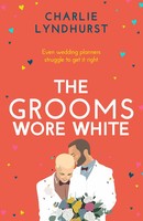 The Grooms Wore White | Charlie Lyndhurst | Englisch | Taschenbuch | 2022