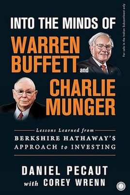 Into the Minds of Warren Buffett and Charlie Munger by Daniel Pecaut Paperback B