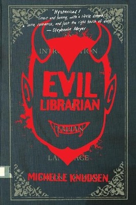 Michelle Knudsen Evil Librarian (Taschenbuch)