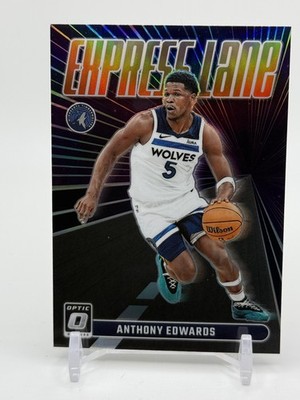 Anthony Edwards 2023-24 Donruss Optic #24 Express Lane Holo Timberwolves