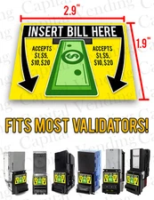 Mars MEI ICT Insert Bill Here Accepts $1,$5,$10,$20 Dollar Bill Acceptor Decal
