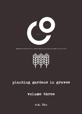 Planting Gardens in Graves III - paperback Sin, r.h.