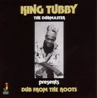 Dub From The Roots | King Tubby | Schallplatte | Vinyl / Schallplatte | 2010