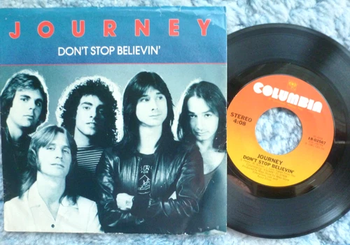 JOURNEY 45 RPM 7" VINYL - Don't Stop Believin' W/PICTURE SLEEVE!!
