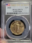 2023 $25 American Gold Eagle 1/2 oz PCGS MS70 First Day of Issue