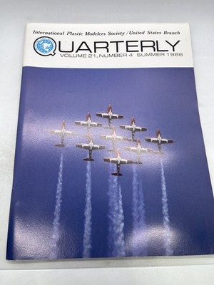 IPMS Quarterly Magazine Summer 1986 Vol 21 No 4 Plastic Modeling USA
