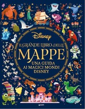 Walt Disney Il grande libro delle mappe. Una guida ai magici mondi Disne (Poche)