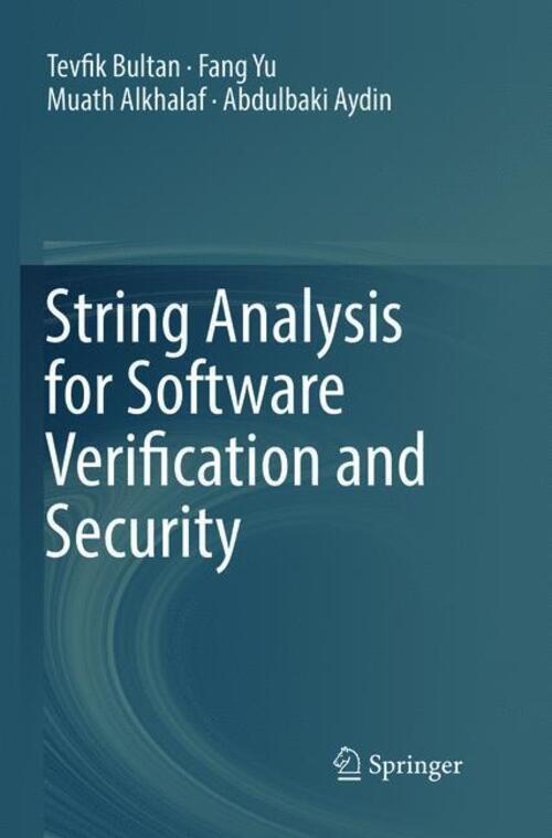 Thumbnail - String Analysis For Software Verification And Security | Tevfik Bultan