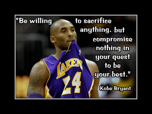 KOBE BRYANT BASKETBALL NBA QUOTES ABOUT BASKETBAL Print Poster Wall Picture A4 + - Picture 1 of 2