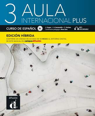 Unbekannt. / Aula Internacional Plus 3 (B1) Edición híbrida