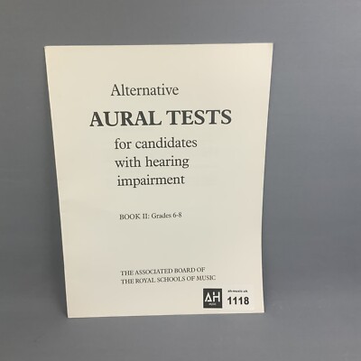 Alternative Aural Tests For Candidates With Hearing Impairment Book 2 Grades 6-8