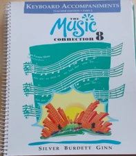 Music Connection 8 Keyboard Accompaniments Teacher Edition Part 2 Unmarked
