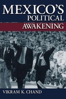 Vikram Chand | Mexico's Political Awakening | Taschenbuch | Englisch (2001)