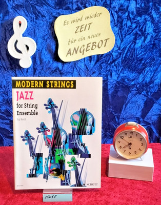 ''Modern Strings  ''JAZZ'' , for String Ensemble,  große Partitur