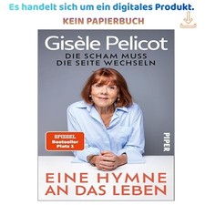 Eine Hymne an das Leben: Die Scham muss die S...
