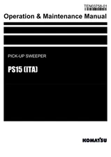 Komatsu PS15 ITA PICK-up SWEEPER Pick-Up Sweeper Operators Manual SN 0-up