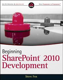 Beginning SharePoint 2010 Development (Wrox Beginning Gu... | Buch | Zustand gut