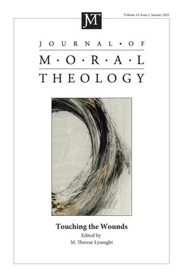 M. Therese Lysaught | Journal of Moral Theology, Volume 14, Issue 1 | Buch