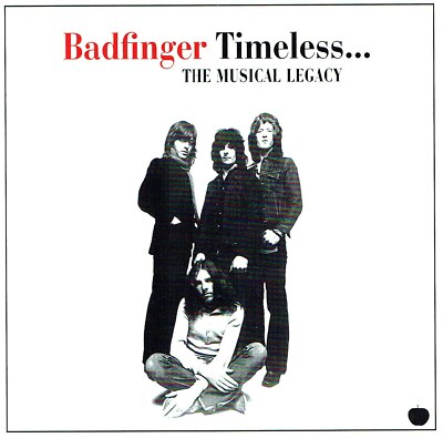 (CD) Badfinger Timeless... The Musical Legacy - Day After Day, Come And Get It