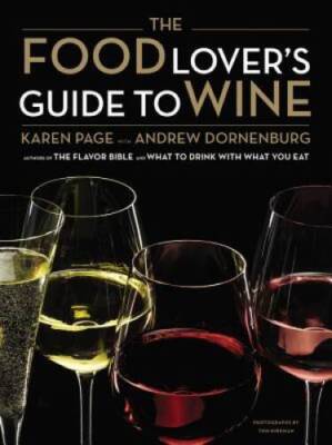 The Food Lovers Guide to Wine - Hardcover By Page, Karen - VERY GOOD