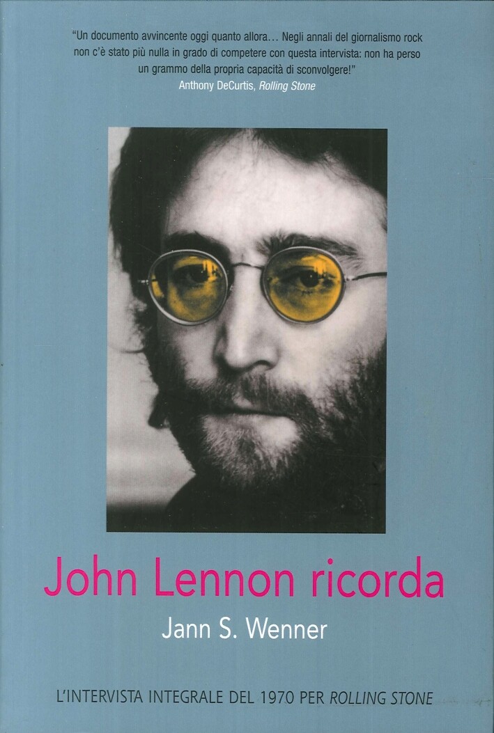 John Lennon Ricorda - [Edizioni White Star]