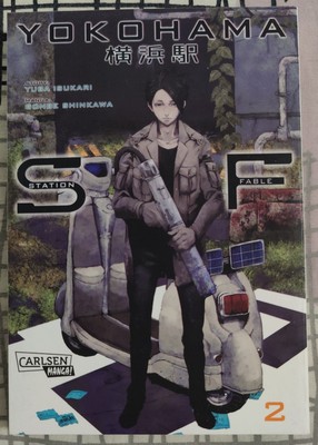 Manga ~ Yokohama Station Fable Band 2 in 1. Auflage von SHINKAWA und ISUKARI