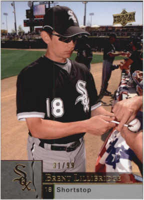 BRENT LILLIBRIDGE /99 UPPER DECK UD GOLD CHICAGO WHITE SOX #587 2009 09