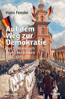 Hans Fenske | Auf Dem Weg Zur Demokratie | Buch | Deutsch (2018) | 440 S.