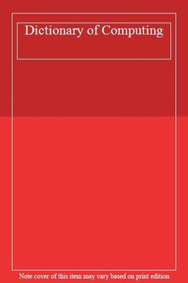 Dictionary of Computing By Whitacker's