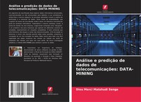 Dieu Merci Matshudi Senga | AnáLise E PrediçãO De Dados De TelecomunicaçõEs:...