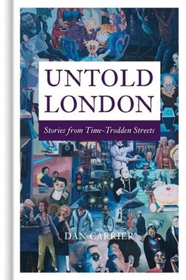 Dan Carrier | Untold London | Buch | Englisch (2022) | Gebunden