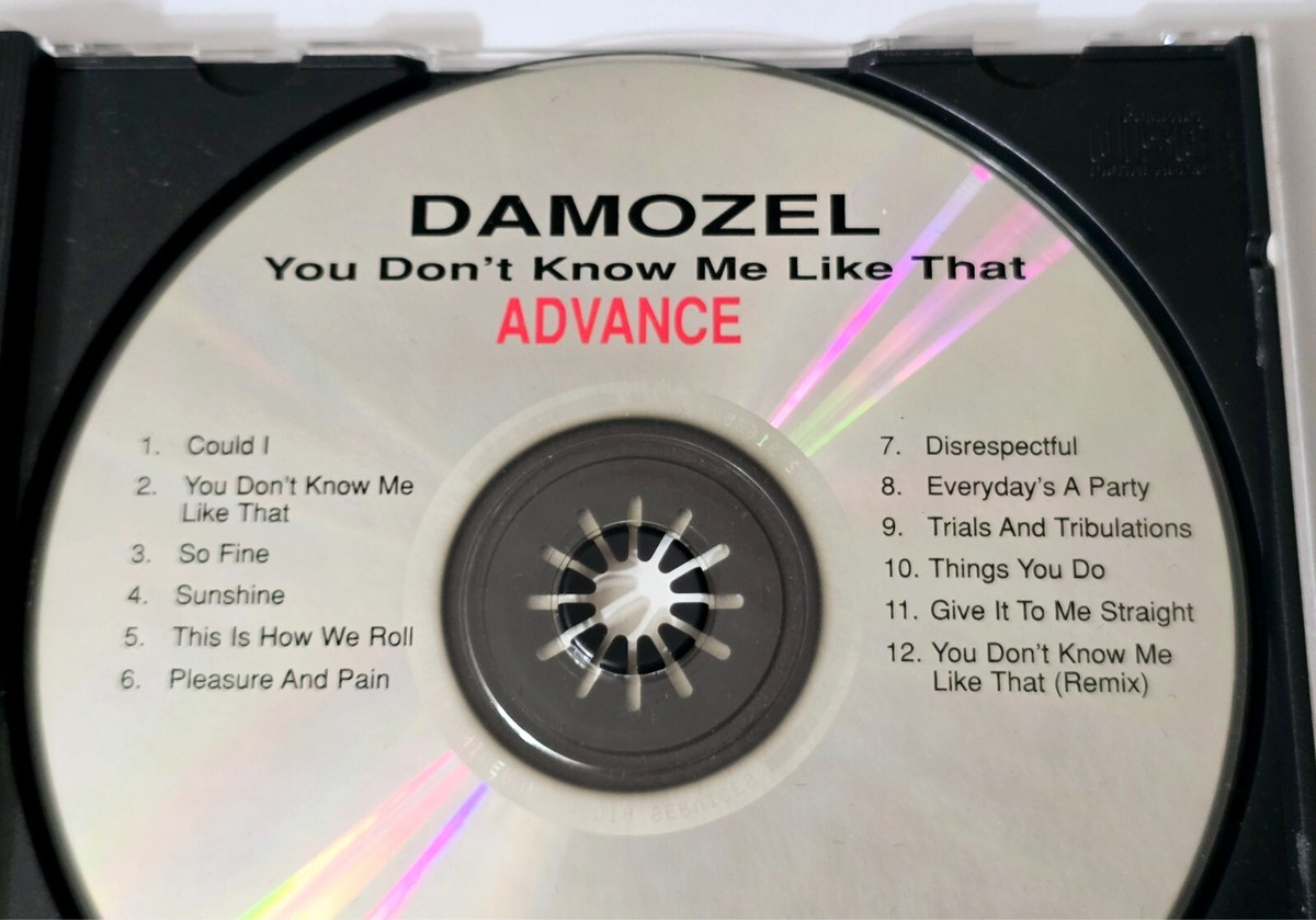 DAMOZEL PROMO CD YOU DONT KNOW ME LIKE THAT MCA RECORDS 2001