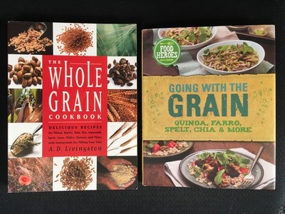 Lot WHOLE GRAIN COOKBOOK Recipes for Wheat Barley Oats Rye Amaranth + GOING WITH