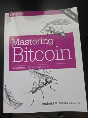 O'Reilly Mastering Bitcoin 2nd Edition Paperback