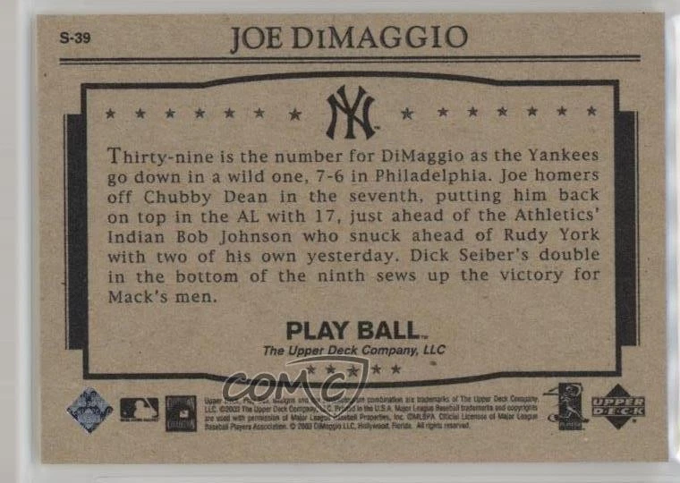 2003 Upper Deck Play Ball The Yankee Clipper: 1941 Streak Joe DiMaggio #S-39 HOF - Image 2 of 2