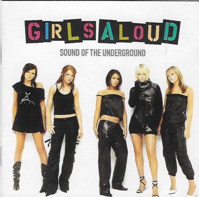 Girls Aloud - Sound of the Underground (CD 2003) Life Got Cold, Jump, VG+