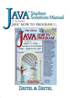 Java Student Solutions Manual to Accompany Java How to Program,P