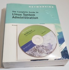 The Complete Guide to Linux System Administration by Wells, Nick
