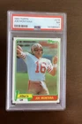 1981 Topps Joe Montana #216 PSA 7 NM Rookie RC