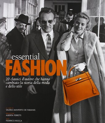 Essential Fashion. 20 Autorenklassiker, die die Modegeschichte veränderten