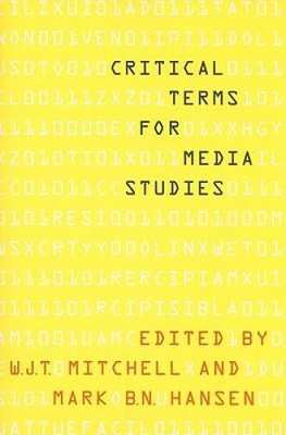 Critical Terms for Media Studies - Paperback By Mitchell, W. J. T. - GOOD