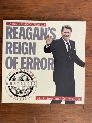 Reagan's Reign of Error Paperback Revised Edition Green MacColl 1987 Inscribed