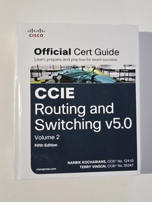 CCIE Routing and Switching v5.0 Official Cert Guide, Volume 2 by Kocharians, Na