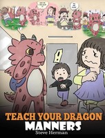 Teach Your Dragon Manners | Steve Herman | Buch | Gebunden | Englisch | 2019