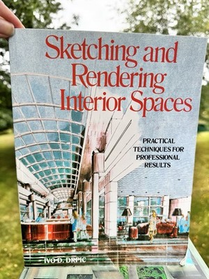 Sketching And Rendering Interior Spaces, Ivo D. Point Drpic, Paperback