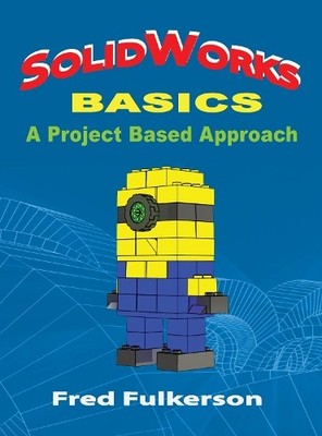 Fred Fulkerson SolidWorks Basics (Taschenbuch) (US IMPORT)