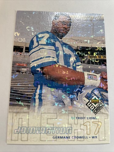 1998 Upper Deck UD Choice - Domination Next Germane Crowell Choice Reserve (RC)