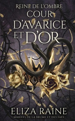 Eliza Raine | Cour d'avarice et d'or | Taschenbuch | Französisch (2023)