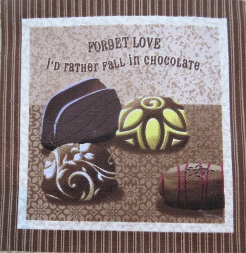 Chocolate Fabric Four blocks Forget Love I'm no Quitter 5.5" Quilt Squares - Picture 5 of 6