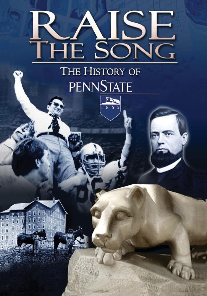 Raise the Song: The History of Penn State (DVD) Charles Hosler